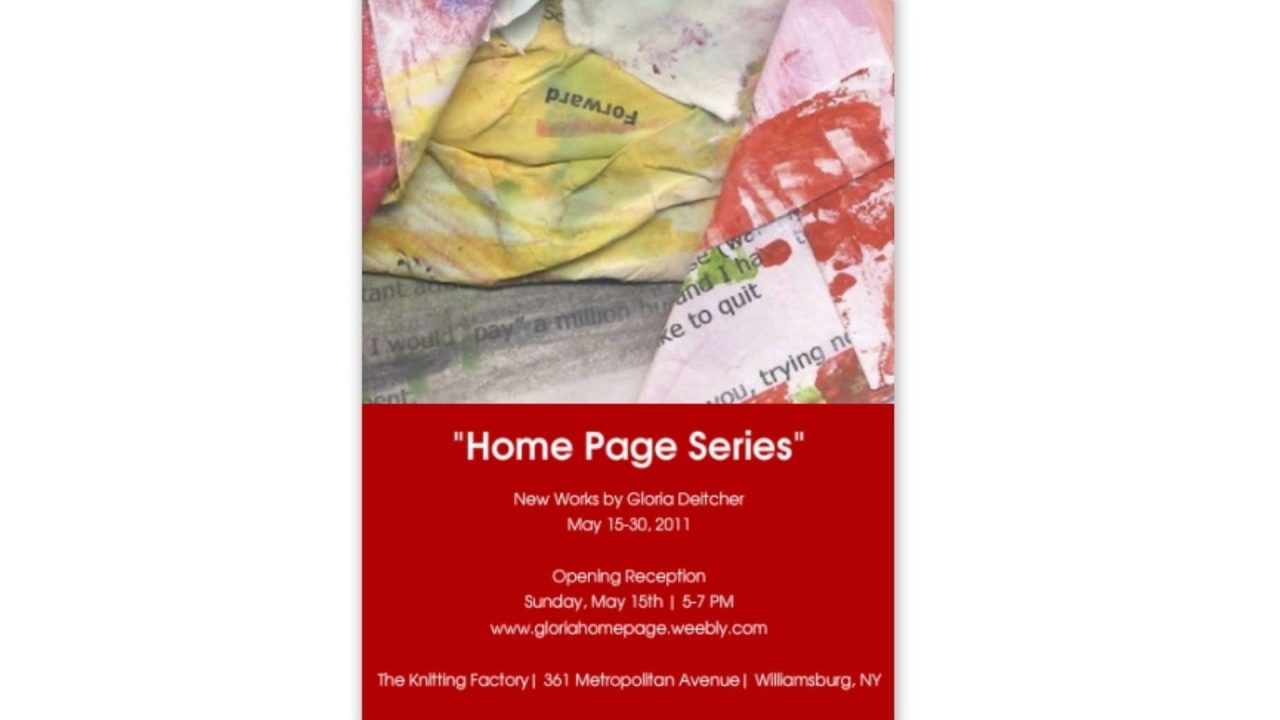 Poster for 'Home Page Series' by Gloria Dietzcher with exhibition details.